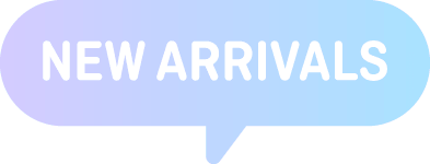 NEW ARRIVALS